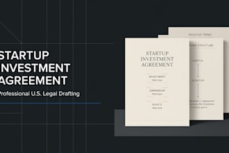 draft a US attorney investment agreement for startup funding