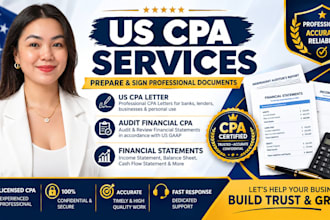 prepare, and sign US CPA letter, CPA financial audit, financial statement