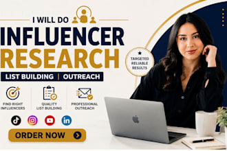 do influencer research, influencer list building and outreach