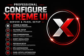 configure xtreme ui server, xui panel, drm, script, restream, epg, panel setup