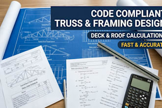 do structural calculations for deck and roof framing and truss design