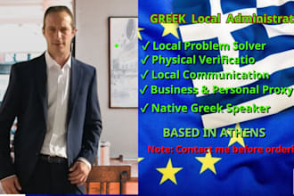 handle public services and physical errands in greece
