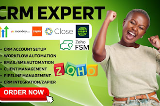 zoho fsm close io jobber zapier automation monday crm gohighlevel funnel expert