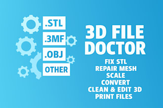 fix, repair, optimize and edit your 3d model professionally