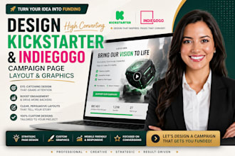 design high converting kickstart indiegogo campaign page layout graphics