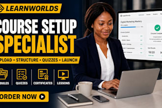 set up learnworlds course, upload modules, lessons quizzes, course website setup