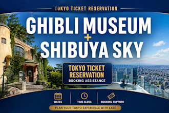 buy ghibli museum, shibuya sky japan reservation tickets