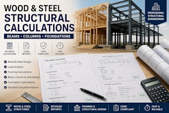 do wood and steel structural calculations for beams columns and foundations