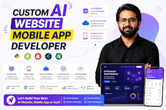 develop ai website, saas, mobile app development as full stack ai developer