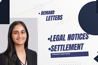 draft demand letters, legal notices, and settlement letters