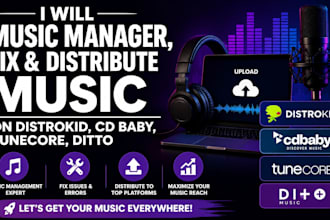 music manager fix ditribute music on distrokid, cd baby music tuncore ditto