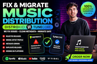 fix and migrate your music distribution on distrokid and tunecore