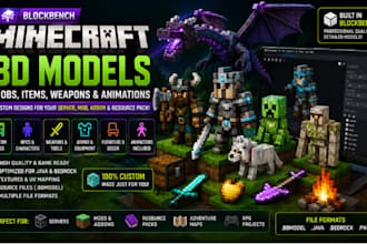 create custom minecraft blockbench 3d models, mobs, items and animations