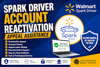 appeal and reactivate suspended walmart spark driver accounts, instacart account