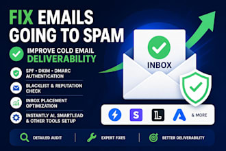 fix emails going to spam and improve cold email deliverability