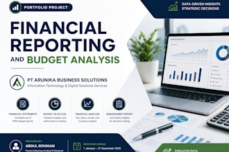 prepare financial statements, cash flow, and budget analysis