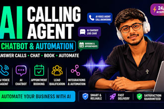 build an ai calling agent, ai chatbot, call answering and booking automation
