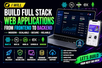 develop a full stack web application with modern technologies