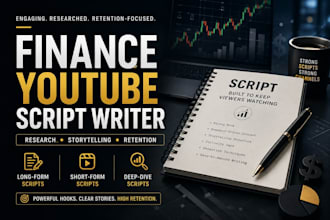 write high retention finance youtube scripts