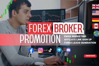 do forex broker promotion, forex lead, and ib partner website promotion