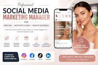 be your social media marketing manager for med spa aesthetic clinic marketing