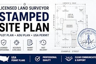 provide a licensed land surveyor stamped site plan plot plan adu plan USA permit