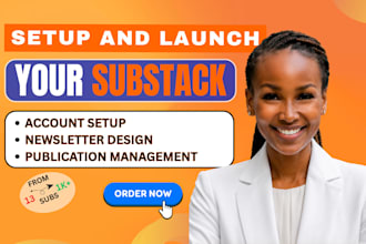 setup substack account design substack newsletter manage substack publication