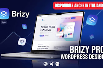 design a wordpress website with brizy pro english or italian