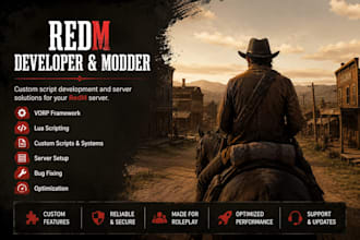 develop custom redm scripts for vorp servers and fix bugs, rdr, rsg