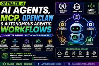 optimize hermes agent, openclaw, mcp ai agents autonomous workflows agentic
