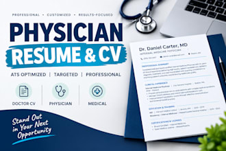 write an ats optimized physician resume and doctor CV
