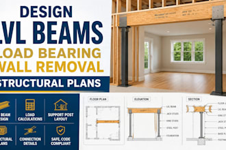 design lvl beams load bearing wall removal structural plans