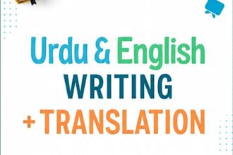 write urdu english articles, blog posts and translate