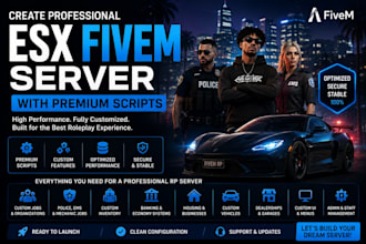 create professional esx fivem server with premium scripts