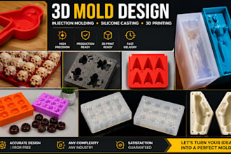 design 3d molds for injection molding, silicone casting for 3d printing