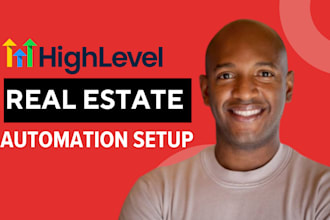 be your gohighlevel real estate funnel automation expert