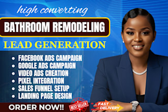 bathroom remodeling leads kitchen remodeling leads home renovation facebook ads
