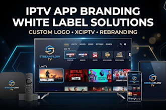 create and rebrand iptv apps with custom logo branding xciptv and white label