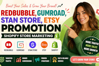 do redbubble, teepublic, etsy link, teespring promotion, shopify store marketing