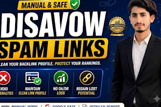 disavow toxic backlinks reduce spam score and recover google penalty