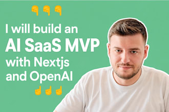 build an ai saas mvp with nextjs and openai