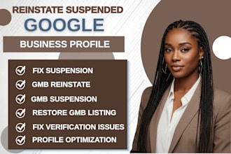 appeal, reinstate disable and fix suspended goggle business profile
