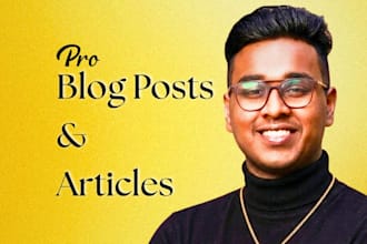 write blog or article as a pro journalist and writer