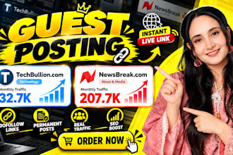 publish guest posts on techbullion and newsbreak at lowest price