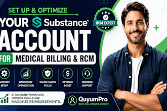 setup substance account and optimize for medical billing and rcm