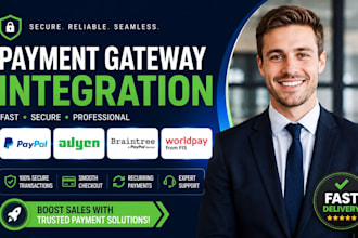 integrate paypal, adyen, wise, mollie, braintree and wordpay payment gateway
