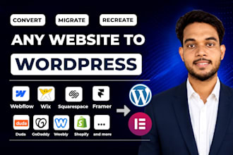 clone or transfer webflow, wix, weebly, squarespace to wordpress website