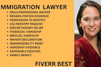 be your ca,ny,florida immigration lawyer for i601, i212, inadmissibility waivers