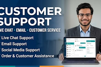 provide professional customer support and live chat support