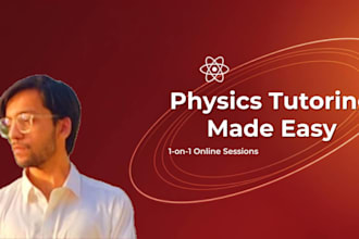 professionally tutor you in physics